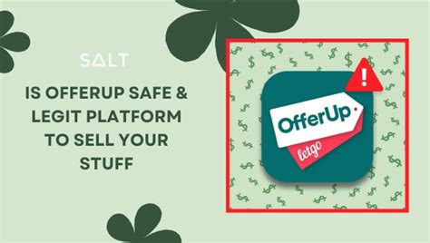 OfferUp is an app that helps you buy and sell locally and across the country. . Is offerup safe